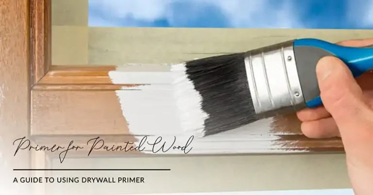 Can I Use Drywall Primer on Painted Wood? | A Comprehensive Guide